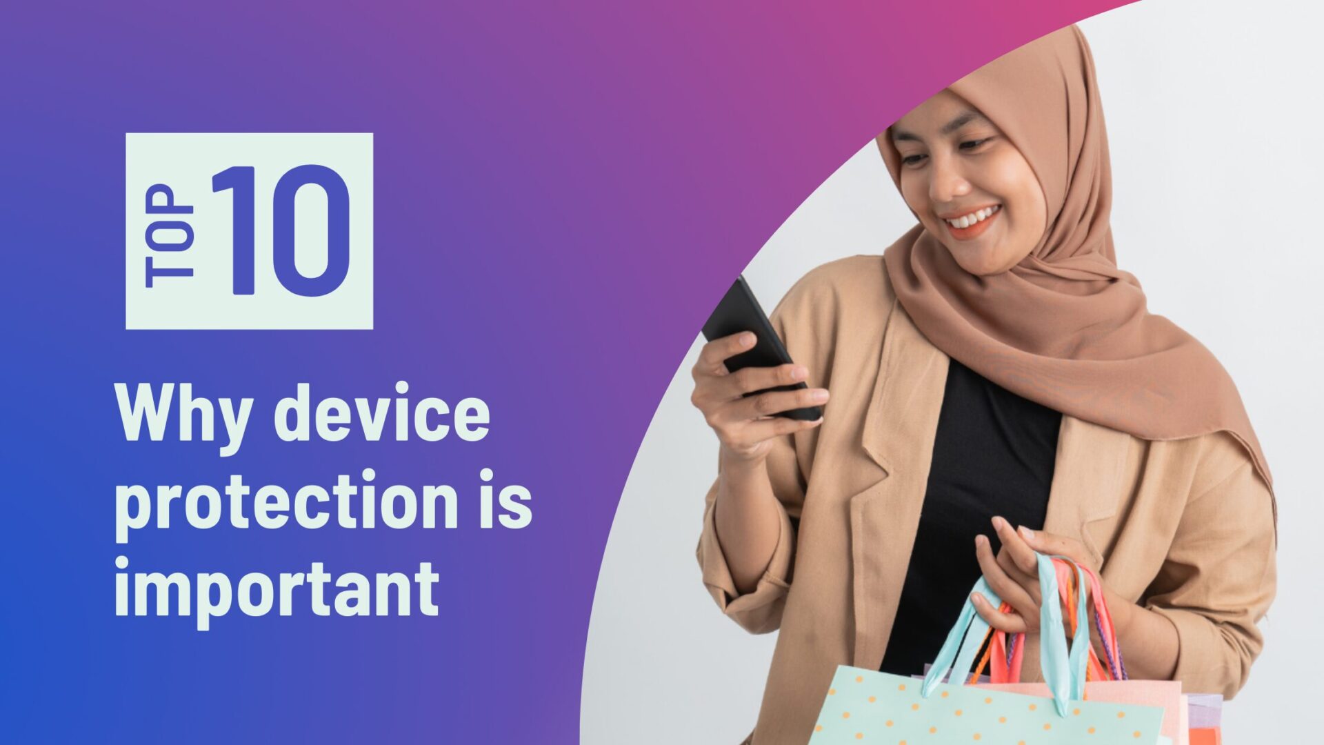 10 reasons why mobile protection is essential